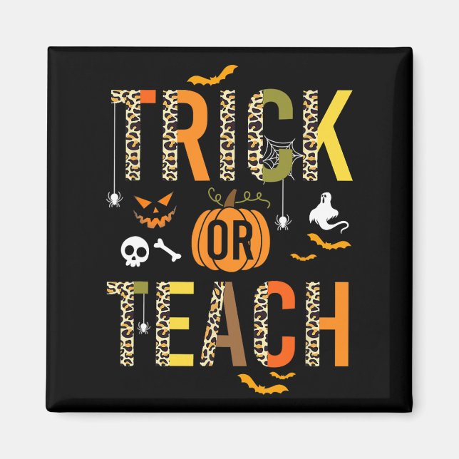 Leopard Trick oder Teach Halloween School Fall Aut Magnet (Vorne)