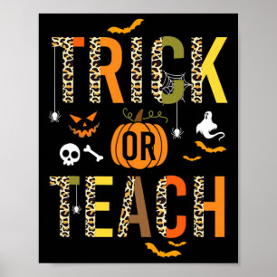 Leopard Trick oder Teach Halloween School Fall Aut Poster