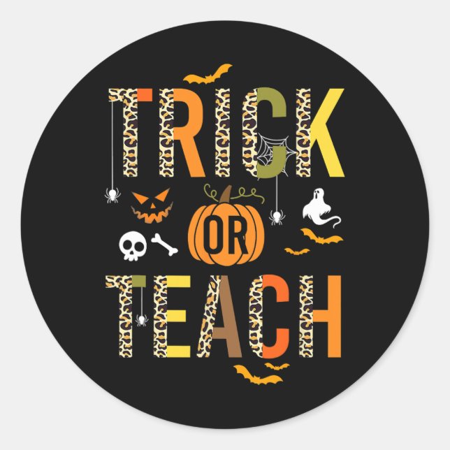 Leopard Trick oder Teach Halloween School Fall Aut Runder Aufkleber (Vorderseite)