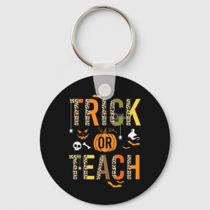 Leopard Trick oder Teach Halloween School Fall Aut Schlüsselanhänger