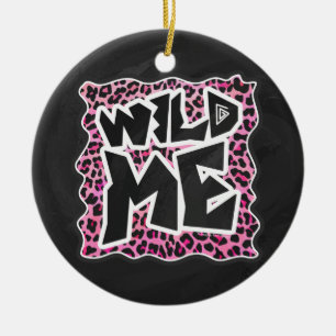 Leopard Wilde Me Schwarz und Hot Pink Design Keramikornament
