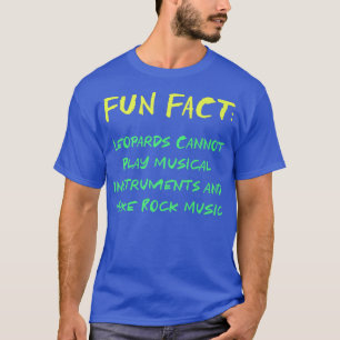 Leoparden können Rockmusik nicht zum lustigen Tier T-Shirt