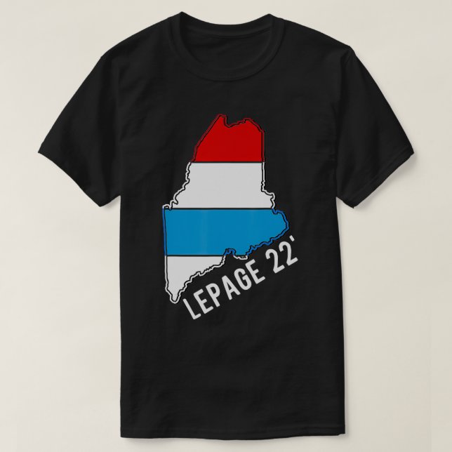 LePage 2022 Maine Governor Paul LePage 2022 T-Shirt (Design vorne)