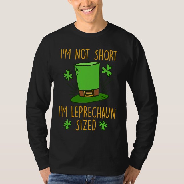 Leprechaun size little friend St Patrick's Day  3 T-Shirt (Vorderseite)