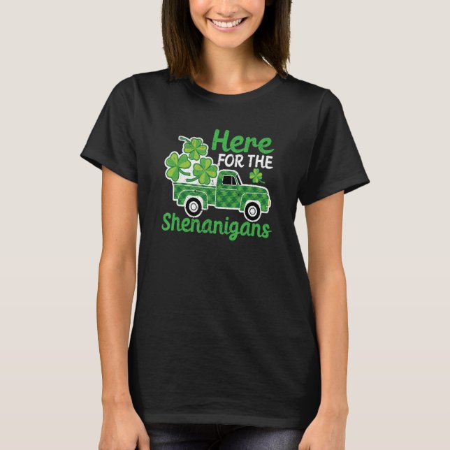 Leprechaun Truck St Patricks Day Here For The Shen T-Shirt (Vorderseite)