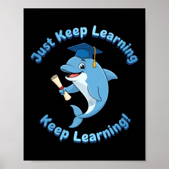 Lerne einfach weiter süßes Delfin-Maskottchen Poster (Vorne)