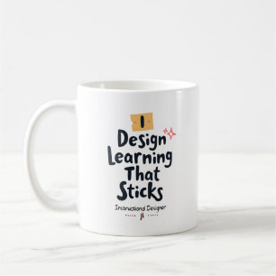 Lernen, das bleibt – Instruktionsdesigner Kaffeetasse