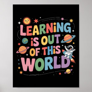 Lernen ist aus dieser Welt Sonnensystem Weltraum T Poster