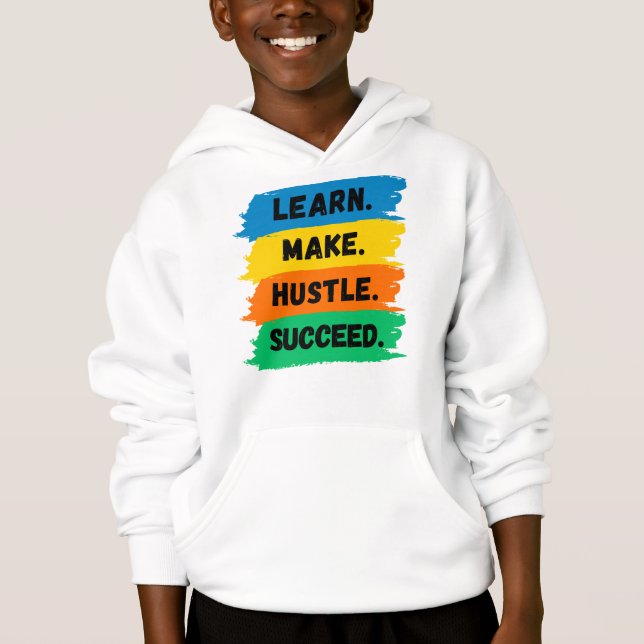 Lernen, Make, Hustle, Erfolg, motivierend Slogan Hoodie (Vorderseite)