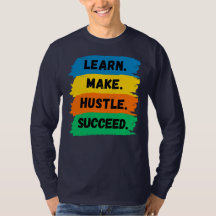 Lernen, Make, Hustle, Erfolg, motivierend Slogan