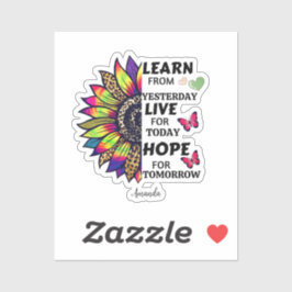 Lernen Sie von den gestrigen Zitaten Rainbow Sonne Aufkleber