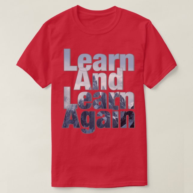 Lernen und Lernen T-Shirt (Design vorne)