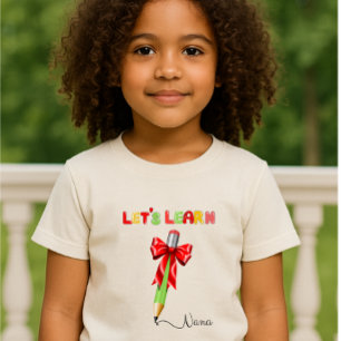 Lernen wir" T - Shirt - Personalisiert mit Ihrem N