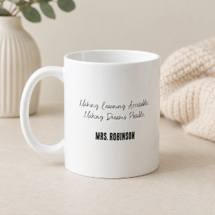 Lernen zugänglich machen Träume ermöglichen Kaffeetasse