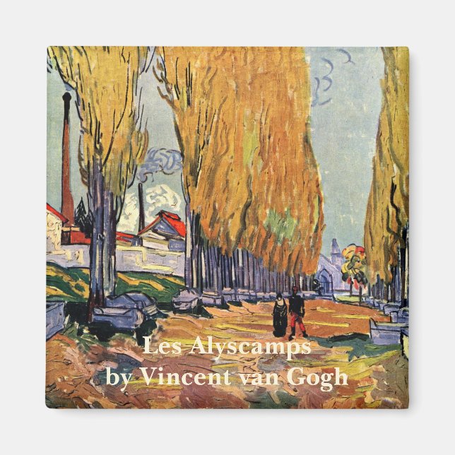 Les Alyscamps (Friedhof) von Vincent van Gogh Magnet (Vorne)
