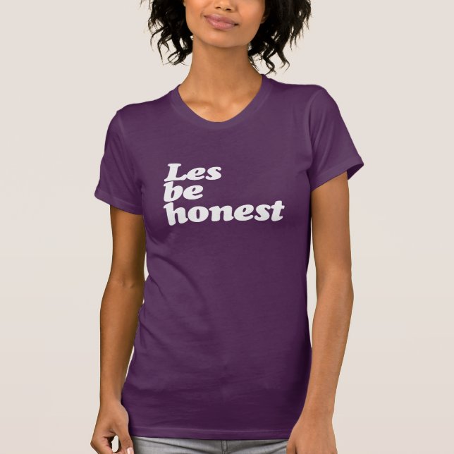 LES BE EONEST T-Shirt (Vorderseite)