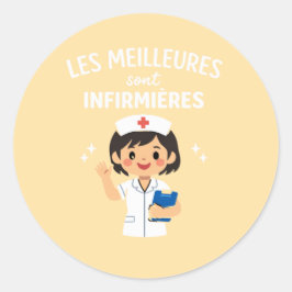 Les Meilleures Sont Infirmières – Cute NursSticker Runder Aufkleber