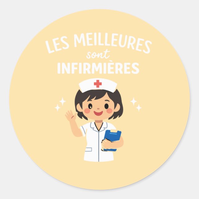 Les Meilleures Sont Infirmières – Cute NursSticker Runder Aufkleber (Vorderseite)
