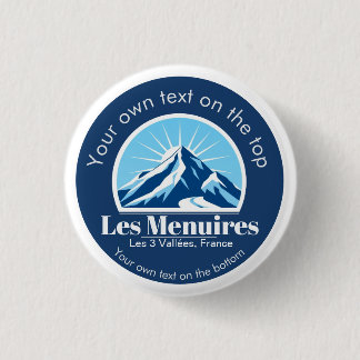 Les Menuires 3 Vallées Frankreich Skiort Souvenir Button