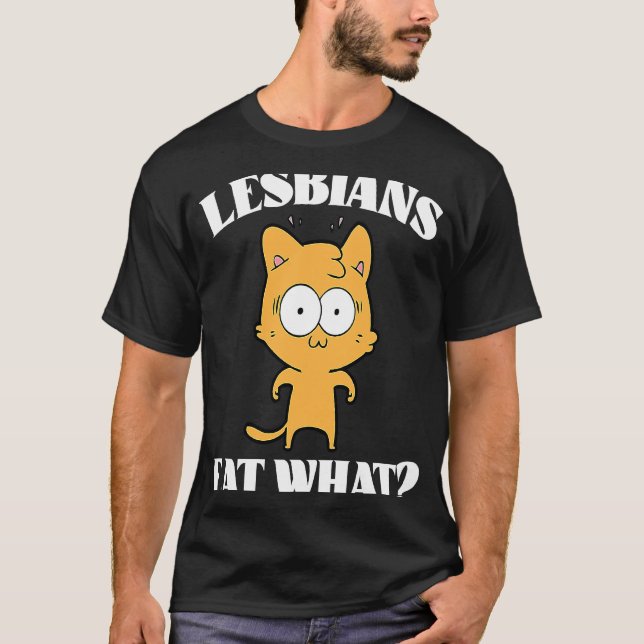 Lesben essen was Katze 1 T-Shirt (Vorderseite)