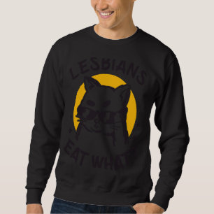 Lesben essen, was LGBTQ Cat Gay Sweatshirt