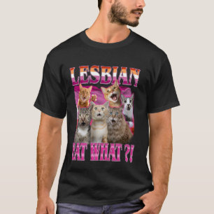 Lesben essen was! Lustige Katze Gay Pride LGBTQ Pu T-Shirt