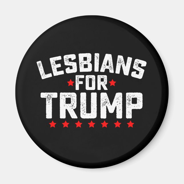 Lesben für Trump LGBTQ Präsidentschaftswahlen Magnet (Vorne)
