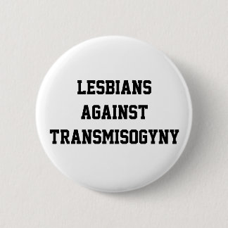 Lesben gegen transmisogyny button