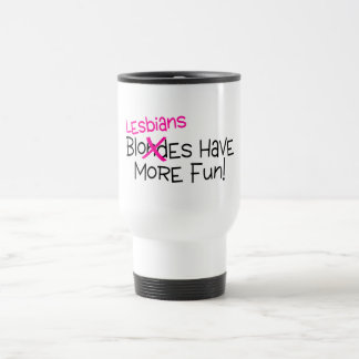 Lesben haben mehr Spaß Reisebecher