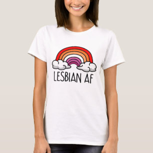 LESBIAN AF T-Shirt
