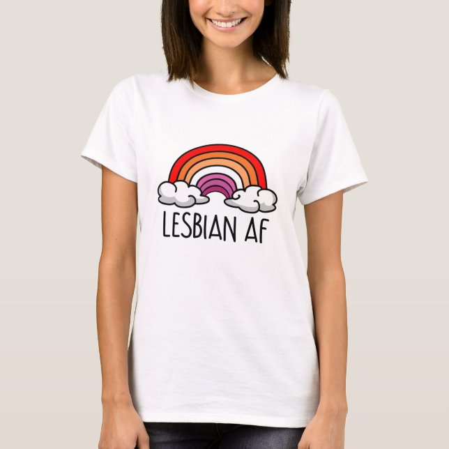 LESBIAN AF T-Shirt (Vorderseite)