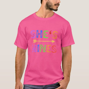 Lesbian Couple Sie ist meine, ich bin ihr Matching T-Shirt