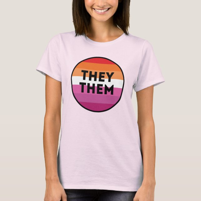 Lesbian Pronouns Pride T - Shirt (Vorderseite)