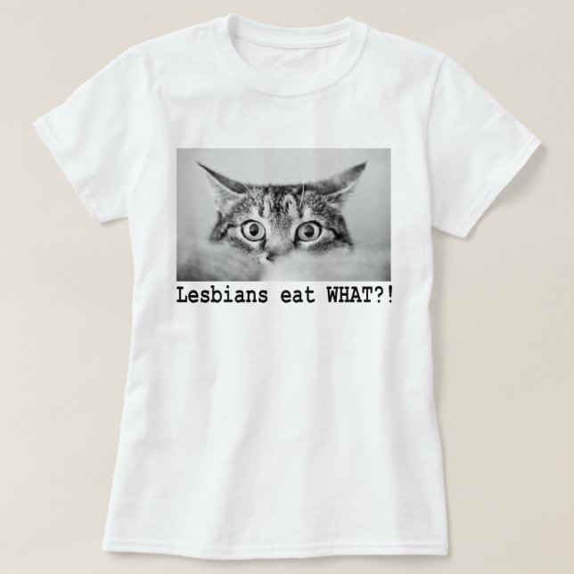 LESBIANER ESSEN WAS!?? T-Shirt (Design vorne)