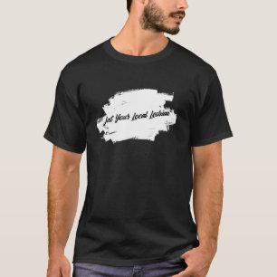 Lesbisch Lesbisch Couple Sarcastic Lesbian Pri T-Shirt