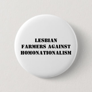 lesbische Bauern gegen homonationalism Button