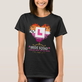 Lesbische Junggesellinnenabschied-Outfits für Frau T-Shirt