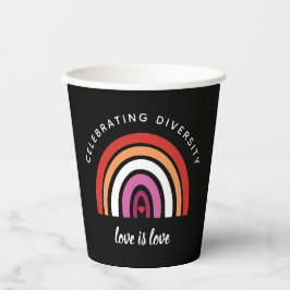 Lesbischer Stolz feiern Diversity Liebe ist Liebe Pappbecher