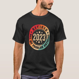 Lese 2023 Nicht mein Problem mehr Retro Vintag T-Shirt