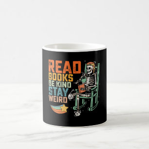 Lese Bücher Sei Freundlich Bleib Weird Skelett Kaffeetasse