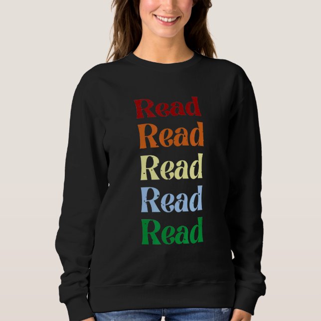 LESE x 5 Lektüre Regenbogenbibliothek Not leidend Sweatshirt (Vorderseite)