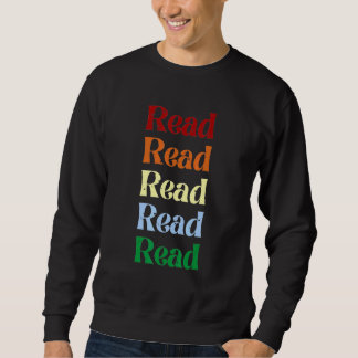 LESE x 5 Lektüre Regenbogenbibliothek Not leidend Sweatshirt