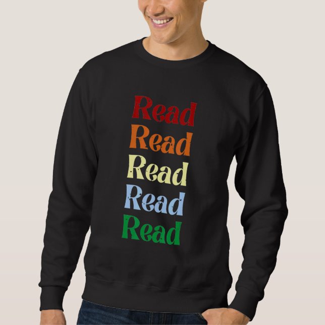 LESE x 5 Lektüre Regenbogenbibliothek Not leidend Sweatshirt (Vorderseite)