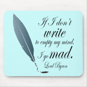 Lesegeschenk Lord-Byron Writing Quote Computer Mousepad