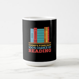 Lesen - 100% Chance, ein lustiges Buch zu lesen Kaffeetasse