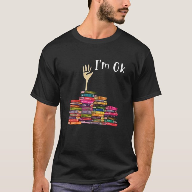 Lesen Buchliebhaber Ich bin Ok National Book Lover T-Shirt (Vorderseite)