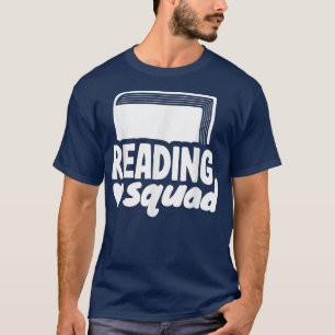 Lesen des Squad Book Lover und Lesen von Lehrern T-Shirt
