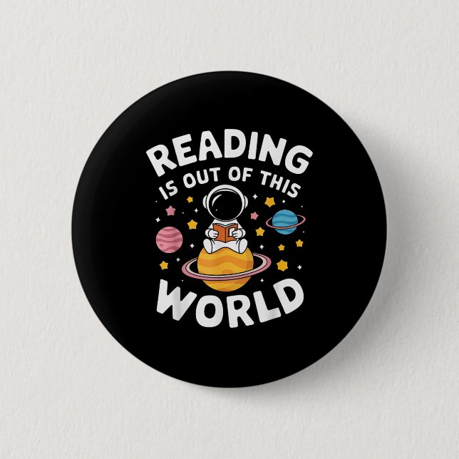 Lesen ist aus diesem Weltraum Button (Vorderseite)