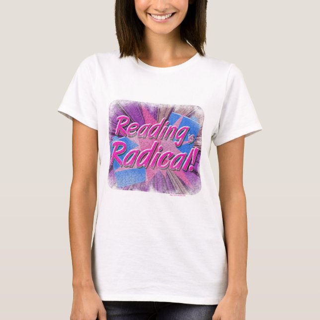 Lesen ist ein radikaler Retro-Bookworm-Slogan T-Shirt (Vorderseite)