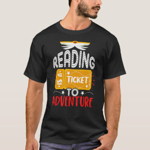Lesen ist ein Ticket für Bücher T-Shirt